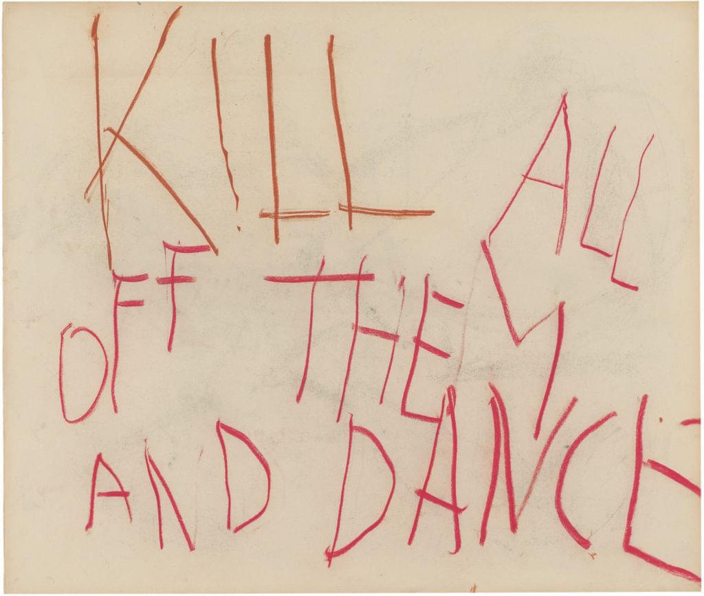 Philippe Vandenberg 2005 2008 word drawing pastel paper Kill them all and dance